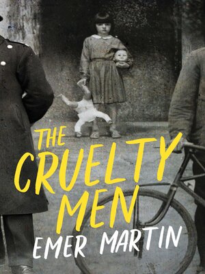 cover image of The Cruelty Men